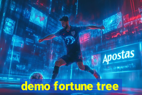 demo fortune tree